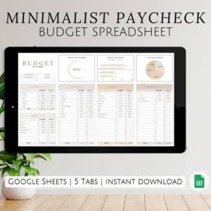 Ultimate Minimalist Budgeting Spreadsheet
